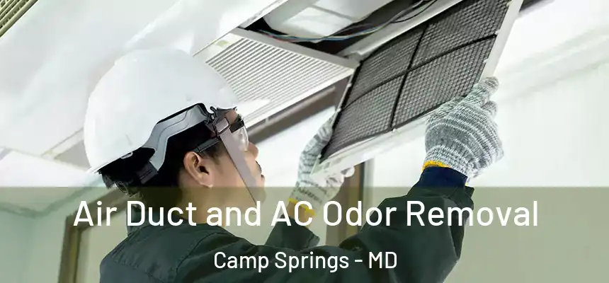  Air Duct and AC Odor Removal Camp Springs - MD