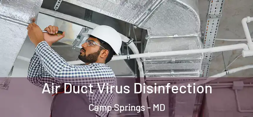  Air Duct Virus Disinfection Camp Springs - MD
