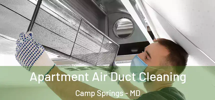  Apartment Air Duct Cleaning Camp Springs - MD